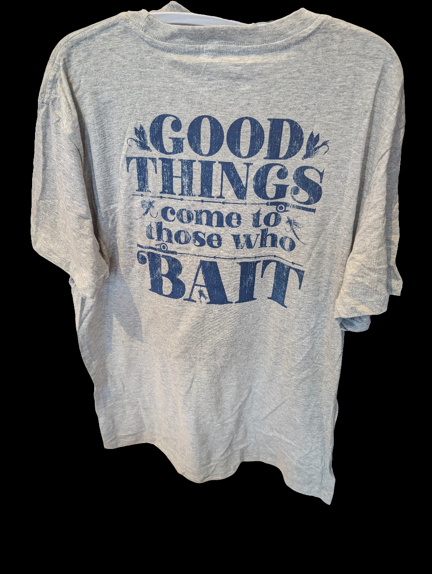 Short Sleeve T-Shirt - Good Things Come to Those Who Bait