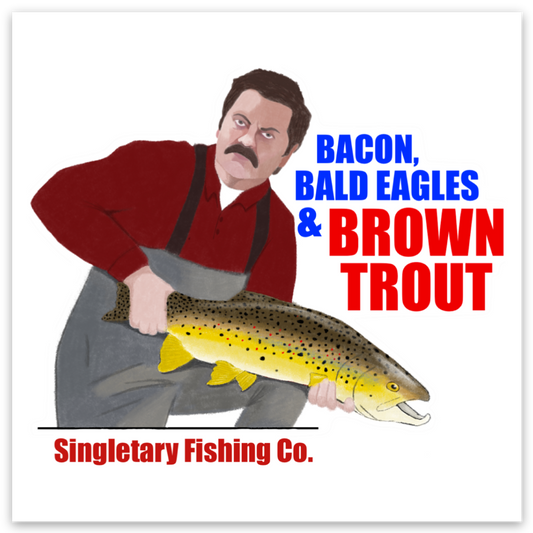Bacon, Bald Eagles, & Brown Trout - Singletary Fishing Co Square Sticker